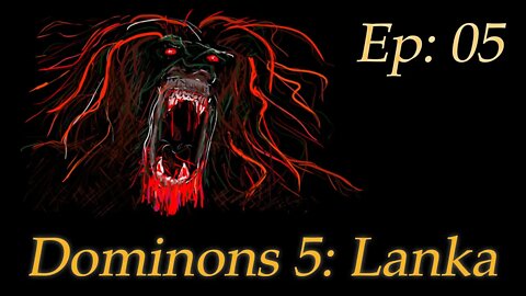 BATTLEMODE Plays: Dominions 5 SP | Lanka - Episode 05