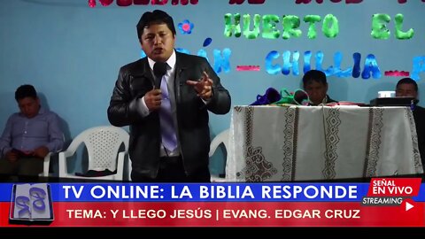 Y LLEGO JESÚS - EVANG. EDGAR CRUZ