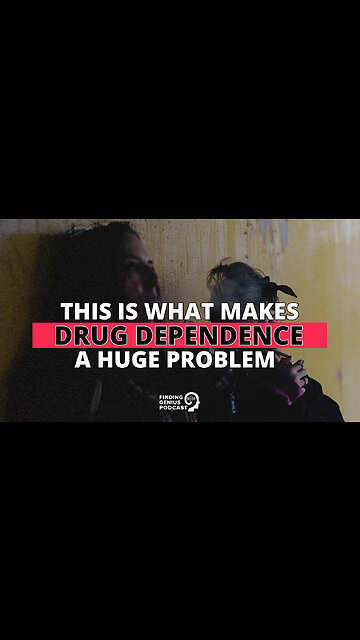 This Is What Makes Drug Dependence a Huge Problem
