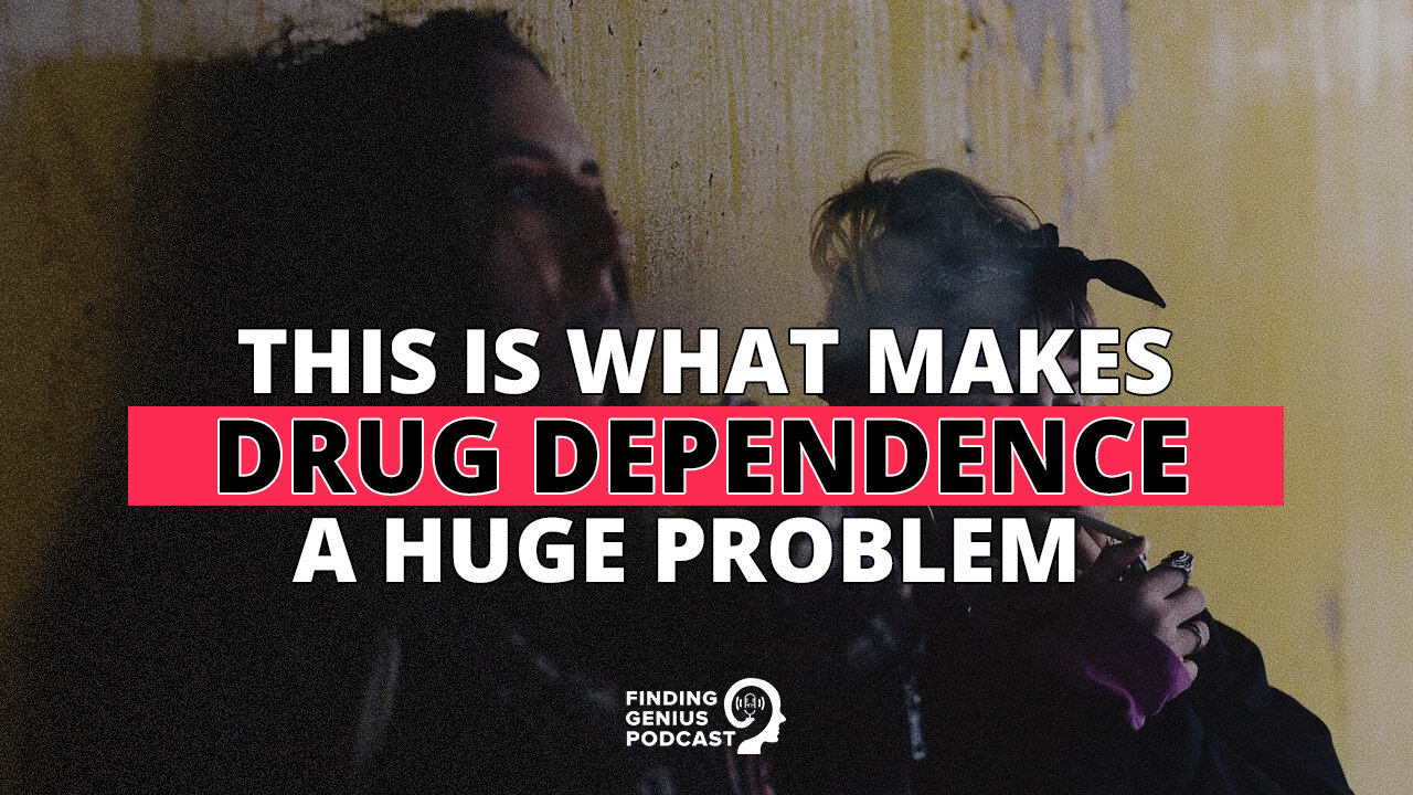 This Is What Makes Drug Dependence a Huge Problem