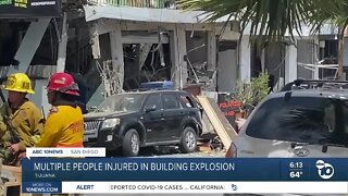 Multiple people injured in Tijuana building explosion