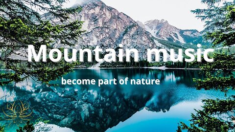 Relaxing music with mountain view. Calms the nerves, heals the body and soul. Helps to sleep.