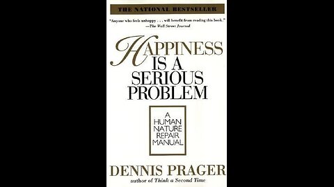 Happiness is a Serious Problem (Book of the Week 12/08/2024)