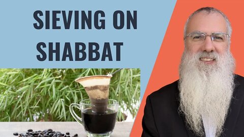 Mishna Shabbat Chapter 20 Mishnah 1 Sieving on Shabbat