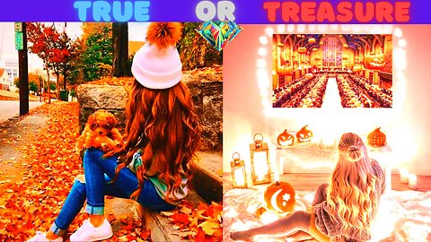 TRUE OR TREASURE 🤎BLUE RAINBOW 🌈#1 [FALL MOOD & THEME]🍁🥮