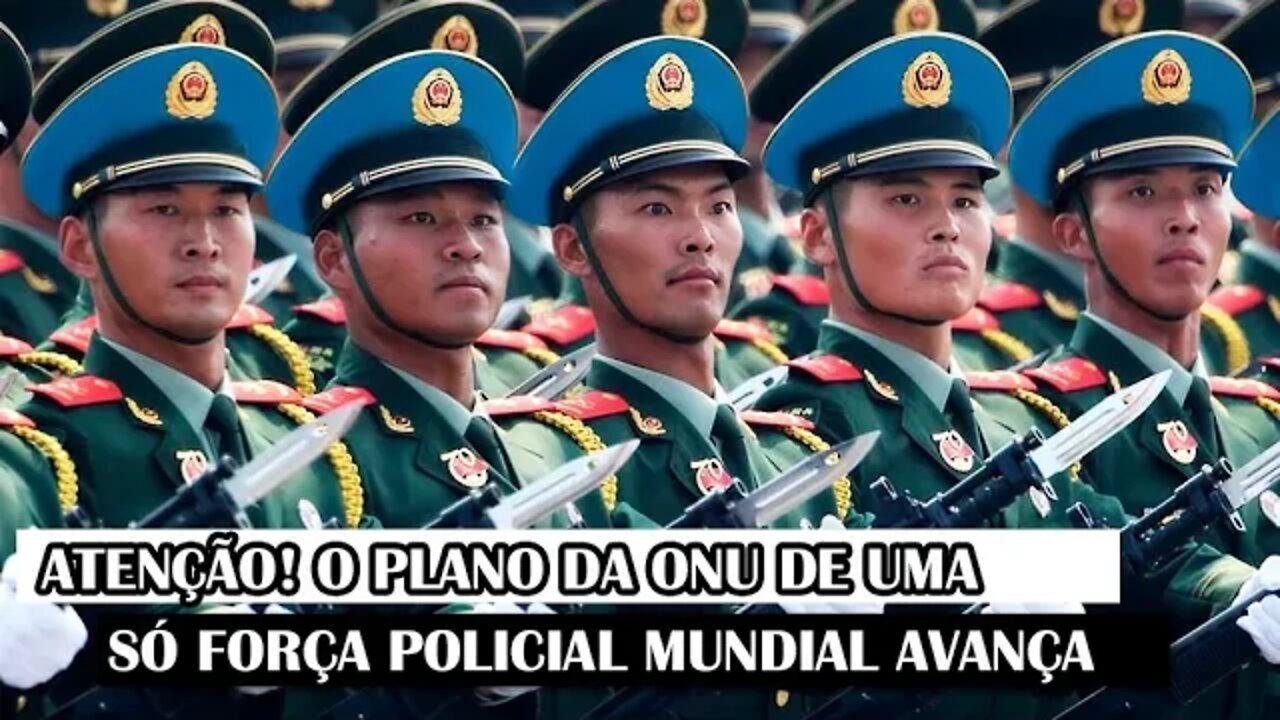 Atenção! O Plano Da China De Uma Só Força Policial Mundial Avança