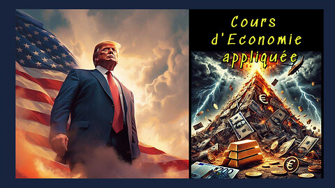 Trump va booster les cours de l'or sans le vouloir ! Cours d'économie appliquée (Hd 1080)