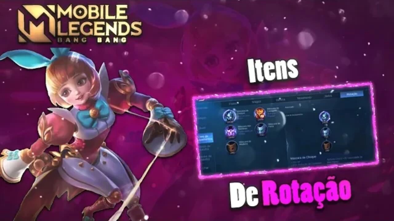 EXPLICANDO OS ITENS NA PRÁTICA • ROTAÇÃO | Mobile Legends