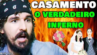 NÃO SE CASE, CASAMENTO NÃO É DE DEUS!