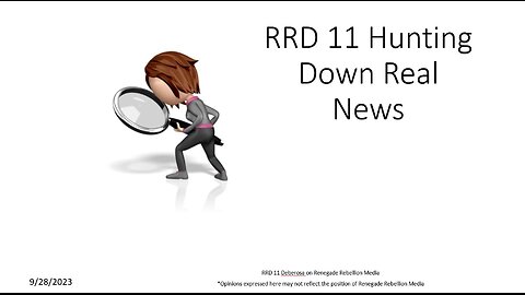 RRD 11 Hunting Down Real News