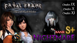 Fatal Frame: Maiden of Black Water [WiiU] - Nightmare 100% S+ (All Files, Ghosts & Endings) Part.4