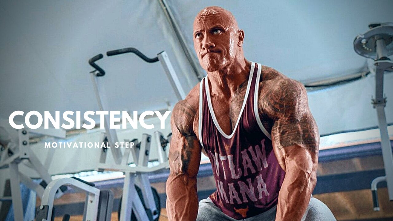 CONSISTENCY - Best Motivational Video