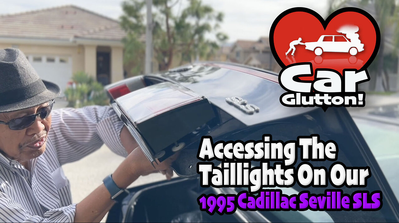 The Car Glutton: Accessing The Taillights On Our '95 Cadillac Seville