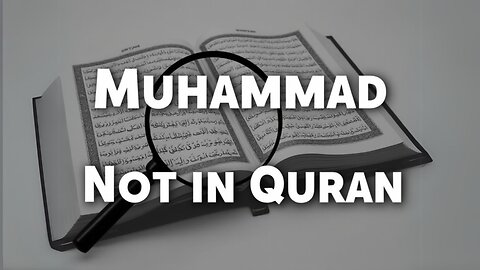 What I Learned About Muhammad from Reading the Quran Cover to Cover