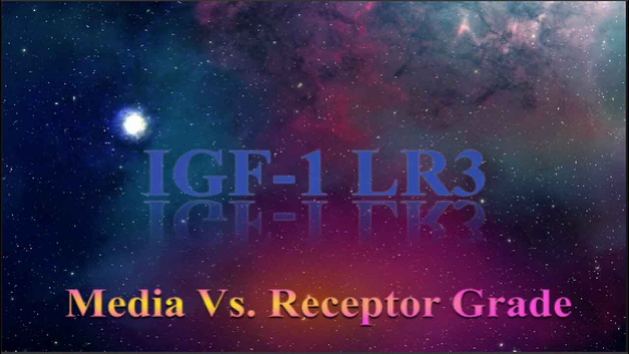 IGF-1 LR3 Receptor Grade Explained