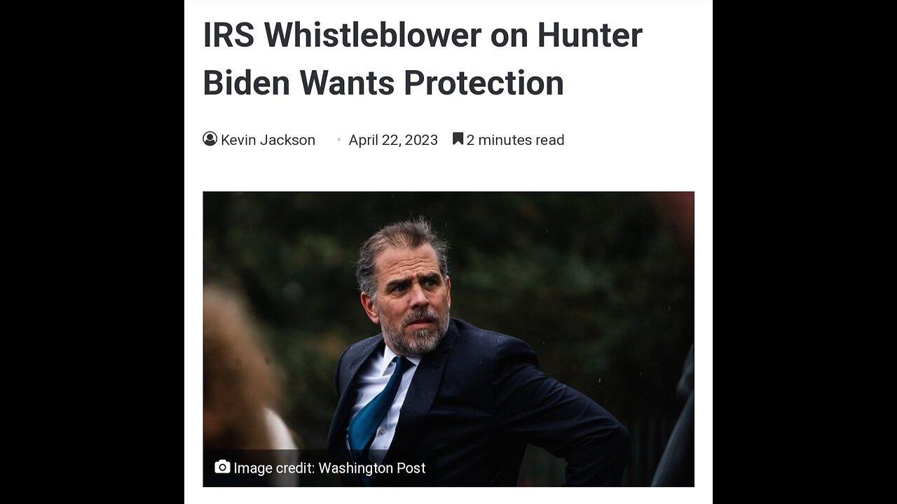 IRS Whistleblower on Hunter Biden Wants Protection