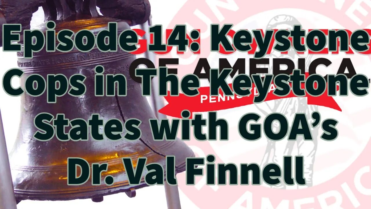 Episode 14: Keystone Cops in The Keystone States with GOA’s Dr. Val Finnell