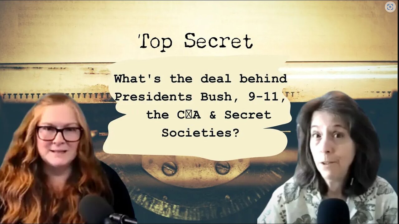 🔥🔥What's the deal behind Presidents Bush, 9-11, the C👁️A & Secret Societies?🔥🔥