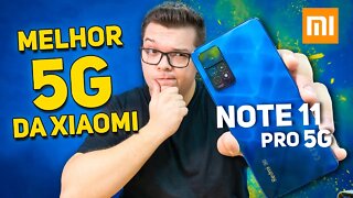 Redmi Note 11 PRO 5G | A MELHOR OPÇÃO 5G EM 2022?