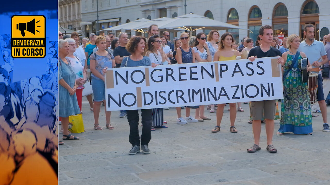 TRIESTE, IN PIAZZA CONTRO “L’INGANNO PLANETARIO” DEL GREEN PASS