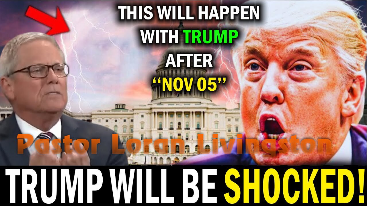 GOD TOLD ME : TRUMP WILL BE SHOCKED AFTER NOV 05 | Pastor Loran Livingston! - 11/05/24