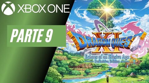 DRAGON QUEST XI S - PARTE 9 (XBOX ONE)