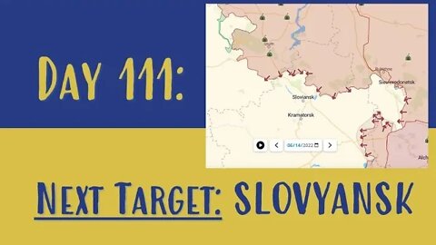 Day 111 of the Russian invasion of Ukraine | Daily Update - What happened?