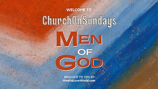 Church On Sundays MEN OF GOD | March 21 2023