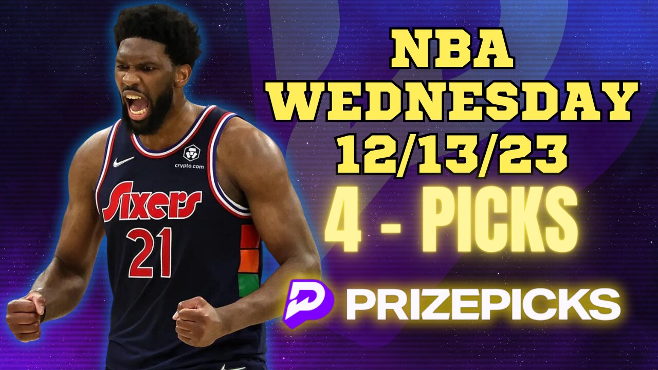 #PRIZEPICKS | BEST PICKS #NBA WEDNESDAY | 12/13/2023 | TODAY | BEST BETS | #BASKETBALL | PROP BETS