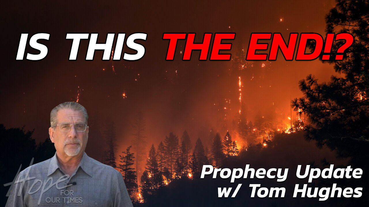 OH NO! Is This The End!? | Prophecy Update with Tom Hughes