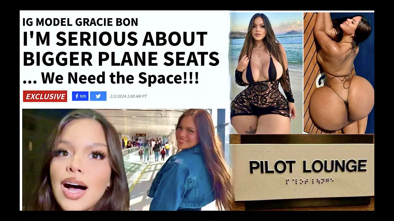 DEI Blind Pilots Fly Big Butt Passengers In Small Seats Gracie Bon Petitions For Bigger Plane Seats