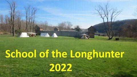 School of the Longhunter 2022