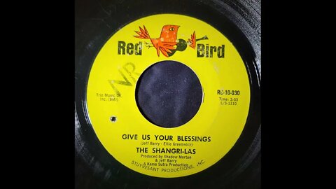 The Shangri-Las – Give Us Your Blessings