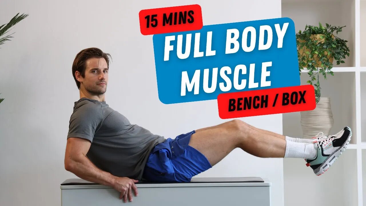 15 Min Full Body Bodyweight Strength workout to Build Muscle (with a bench)