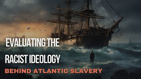 The Atlantic Slave Trade Commerce Built on Human Misery