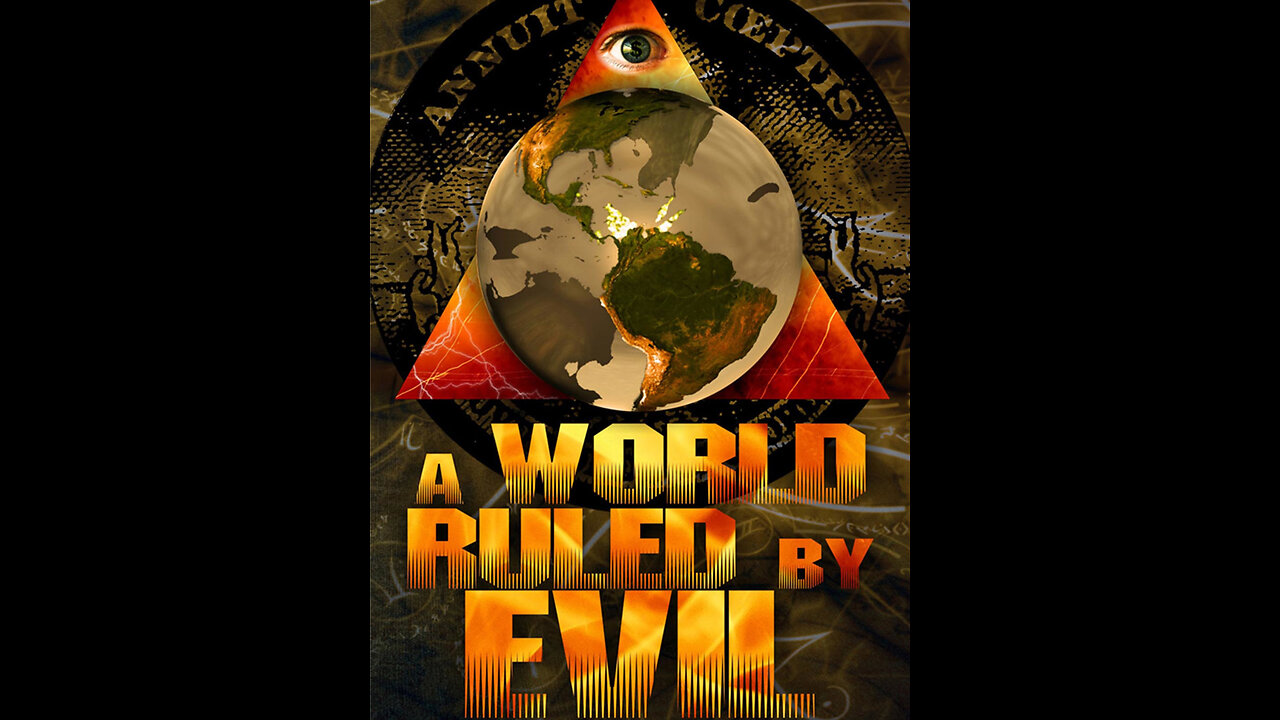 A World Ruled by Evil