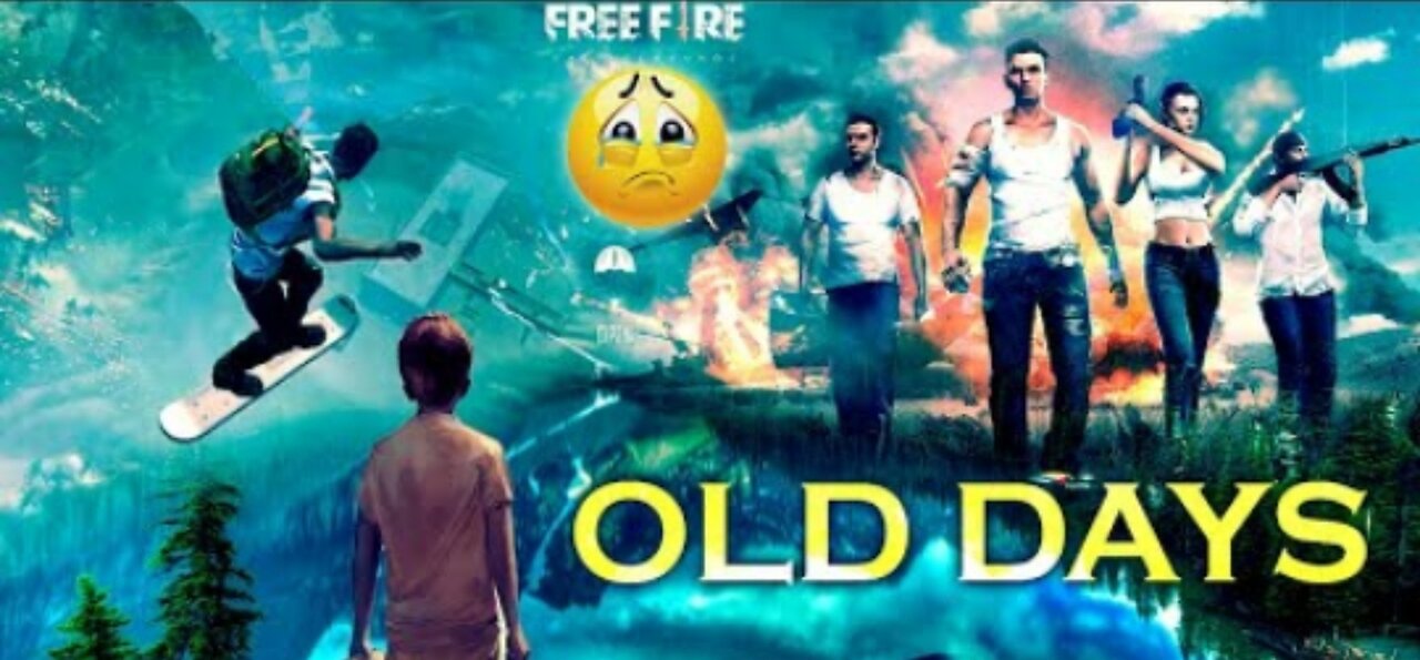 FREE FIRE OLD DAYS😭😭