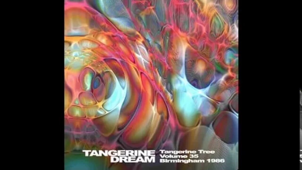 Tangerine Tree Volume 35: Birmingham 1986 Tangerine Dream