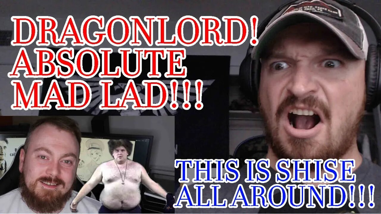 BLASTCAPBADGER REACTS! COUNT DANKULA - ABSOLUTE MAD LADS - DRAGONLORD PT.2!!! (SHISE!!)