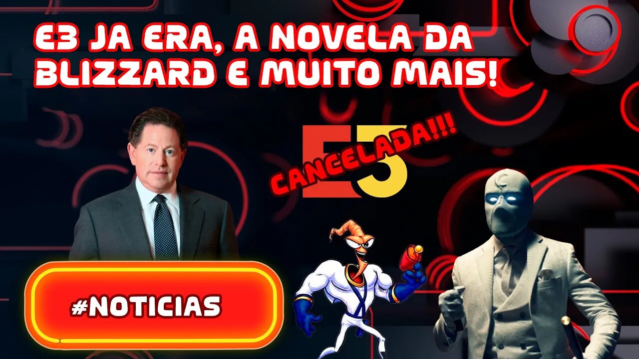 Fichas Na Mesa (01/04/2022) - E3 Cancelada, Compra da Blizzard empacada e fim de abandoned!