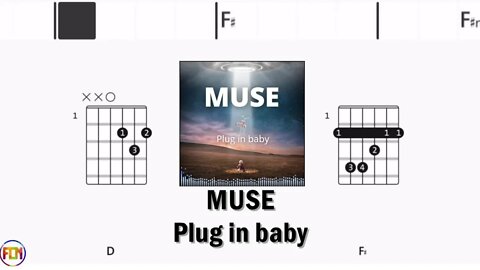 MUSE Plug in baby - FCN GUITAR CHORDS & LYRICS