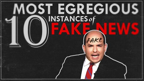 10 Fake News Moments