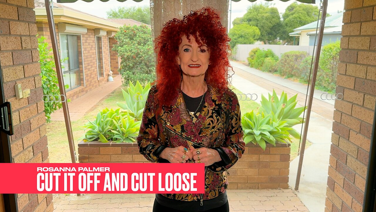 "Cut It Off and Cut Loose" - Rosanna Palmer, Creative (2024)