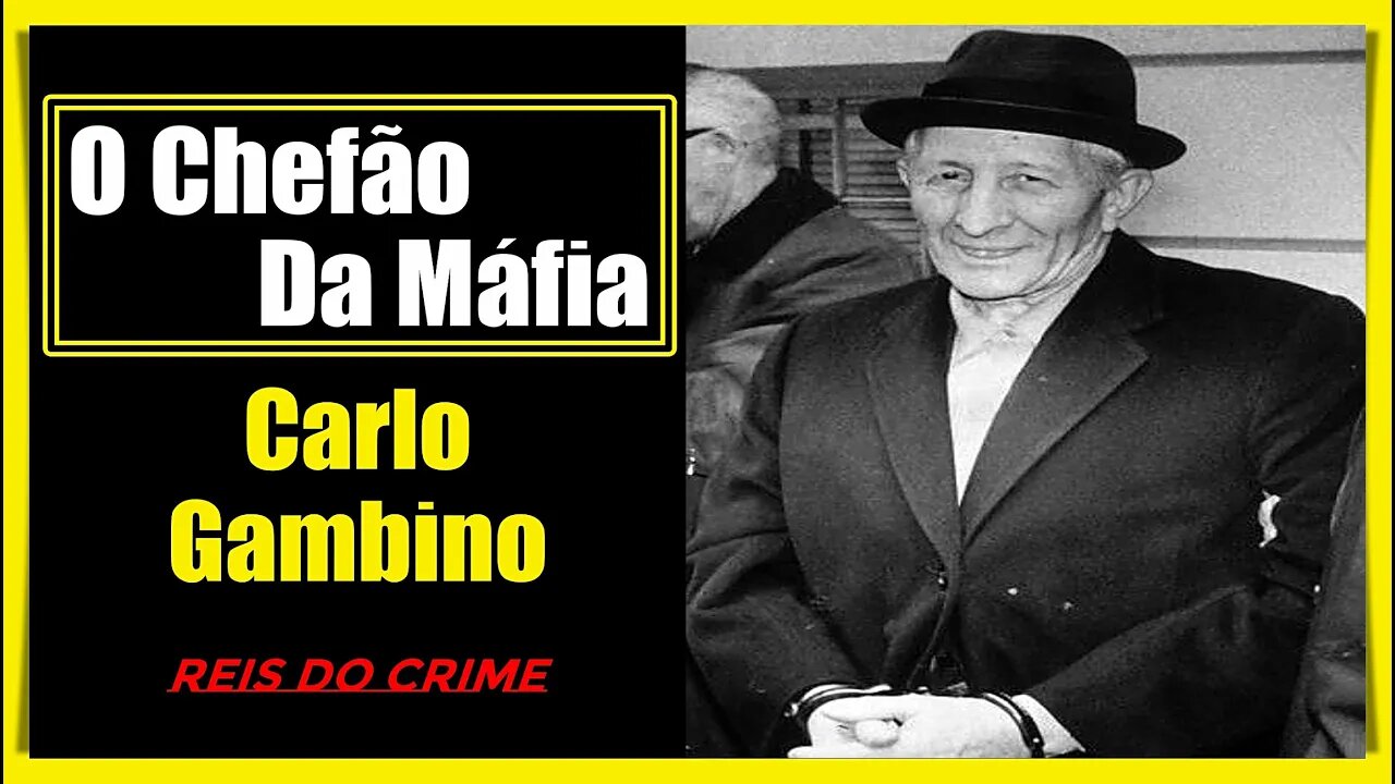 CARLO GAMBINO - O VERDADEIRO CAPO DI TUTTI CAPI - PARTE FINAL