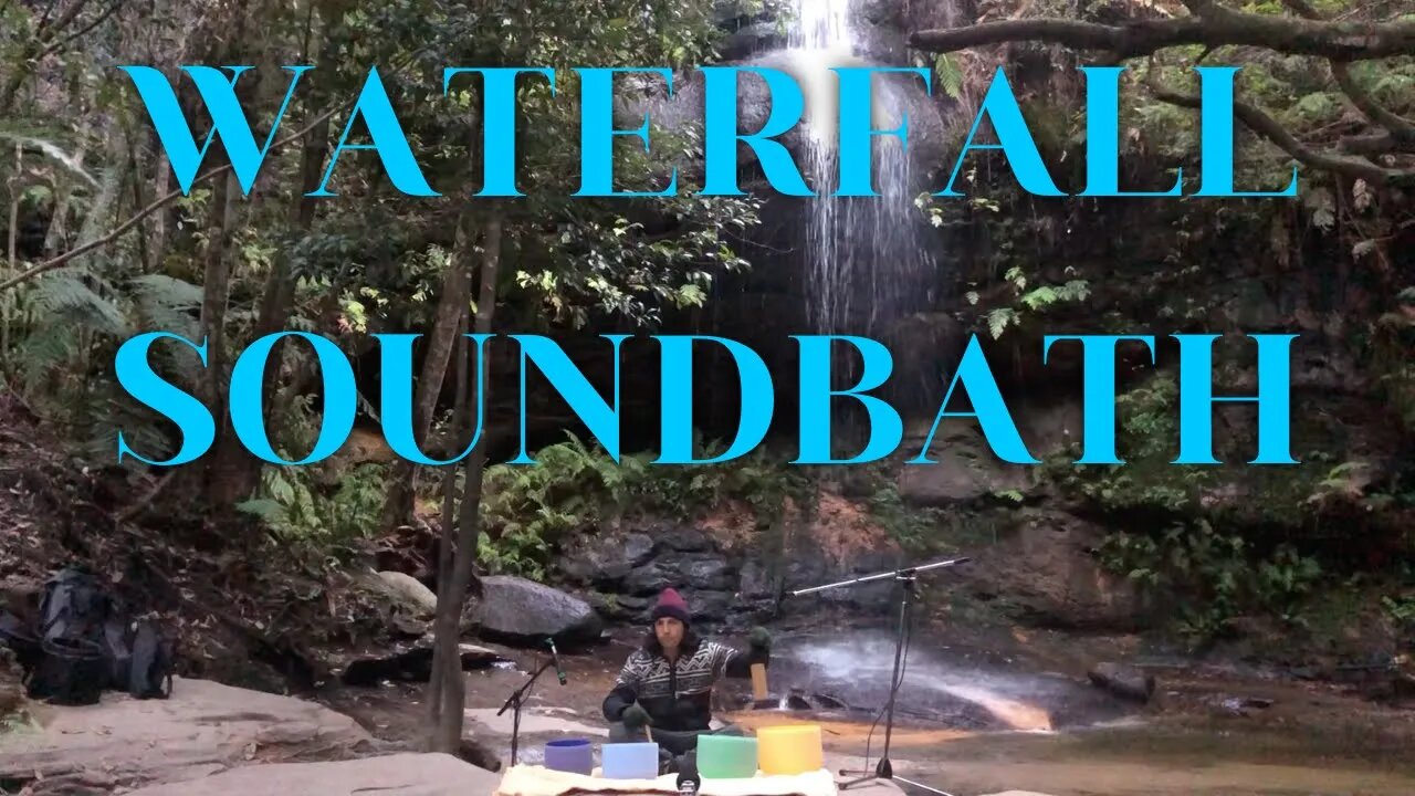 Waterfall Soundbath - Live Waterfall sounds - Singing Crystal Bowls - 35minute Soundbath Meditation