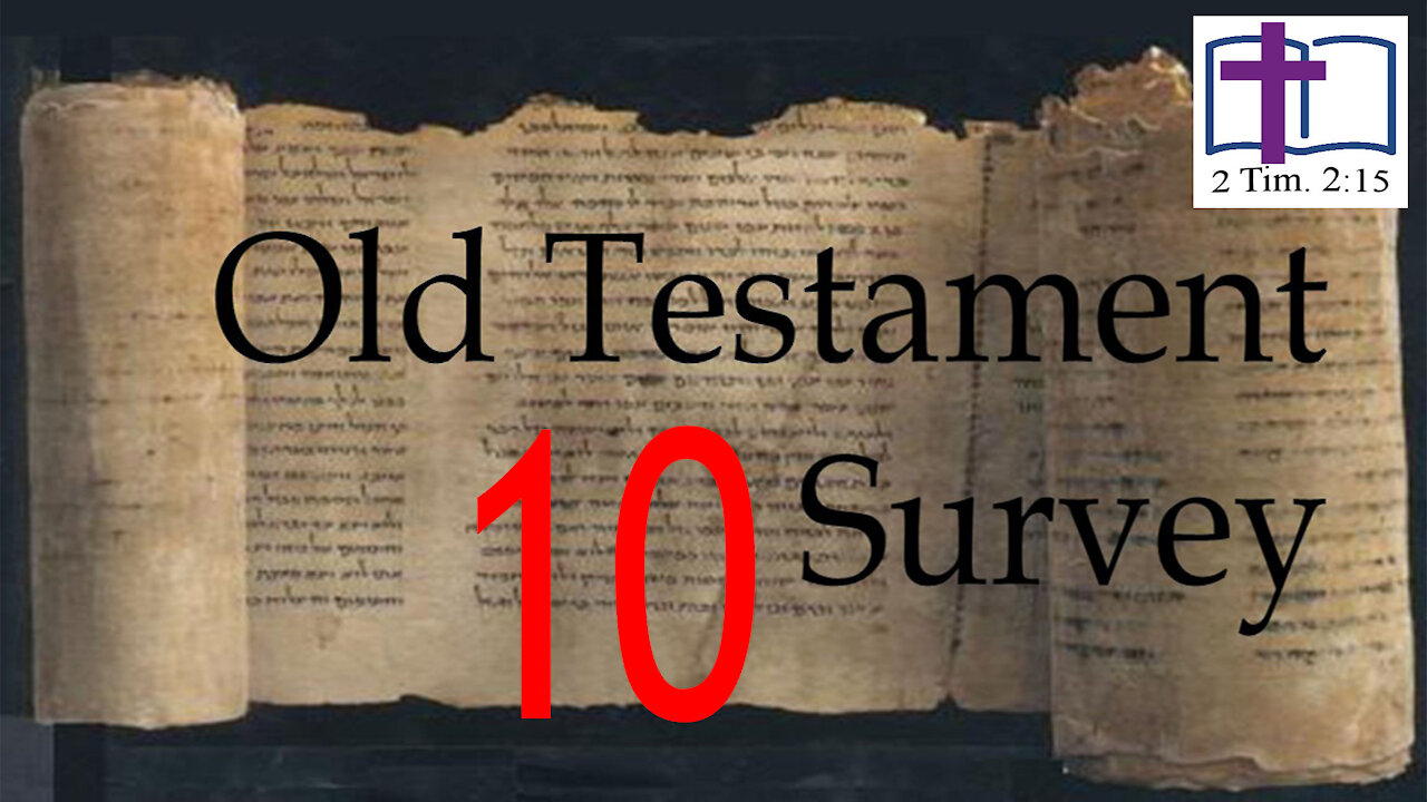 Old Testament Survey - 10: Genesis - Prehistory