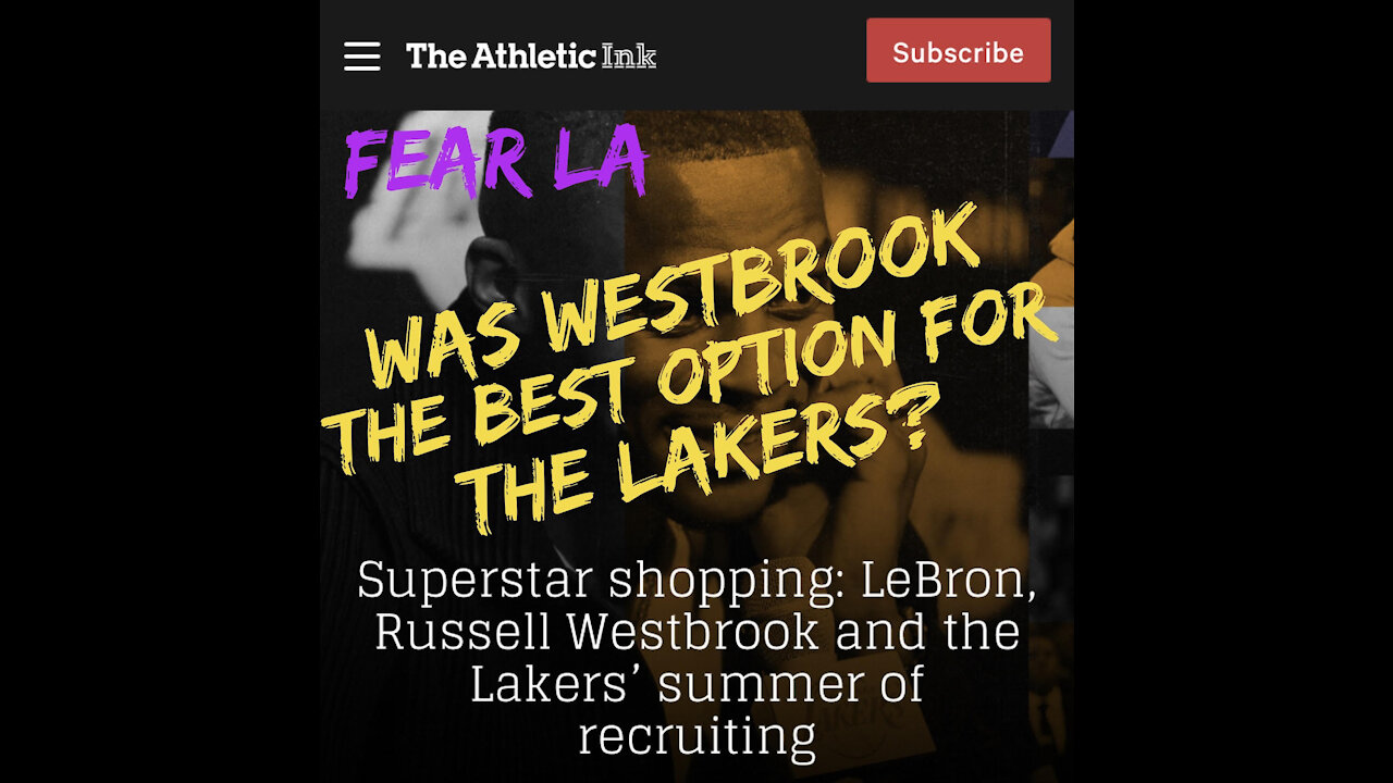 Was Westbrook the Best Option for the Lakers? | Fear LA Presents: Up in the Rafters| October 5, 2021