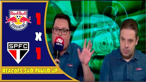 REAÇÕES JOVEM PAN: RB BRAGANTINO 1 X 1 SÃO PAULO / CAMPEONATO BRASILEIRO