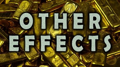 Other Effects On The Gold Market