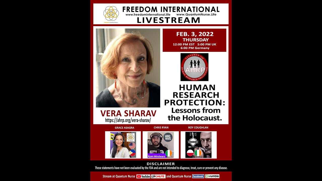 Vera Sharav- "HUMAN RESEARCH PROTECTION: Lessons from the Holocaust"